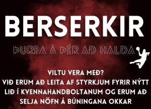 Máttu sjá af 10 þúsund krónum? – Berserkir leita eftir stuðningi